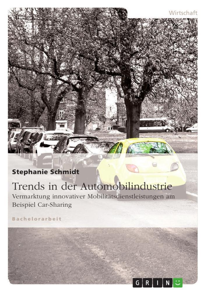 Thumbnail - Trends In Der Automobilindustrie Stephanie Schmidt Taschenbuch