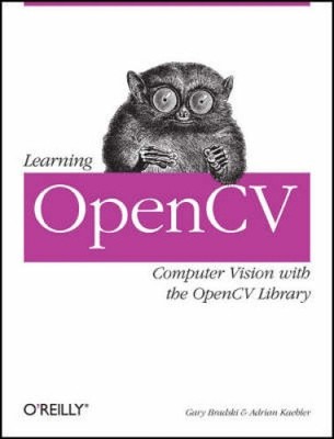 Lernen OpenCV: Computer Vision mit der OpenCV-Bibliothek von Gary R. Bradski