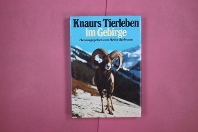 288043 Edward Riciuti KNAURS TIERLEBEN IM GEBIRGE Droemer Knaur HC