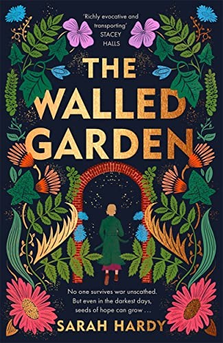The Walled Garden: Unearth the most moving and captivating novel