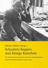 Schusters Rappen und Königs Kutschen - Gläser Karosserie Dresden