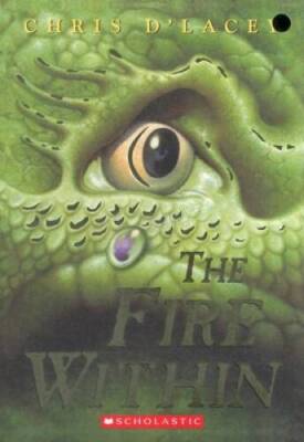 The Fire Within - Paperback By Chris D'Lacey - GOOD