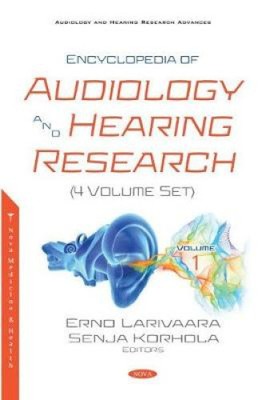 Enzyklopädie der Audiologie und Hörforschung (4 Bände) von Erno Larivaara