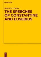 The Speeches Of Constantine And Eusebius | Harold A. Drake | Englisch | Buch