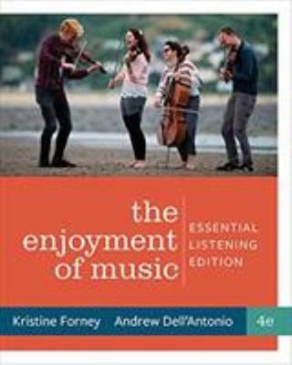 Enjoyment of Music, Essential Listening, 4th Edition + Reg Card K