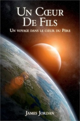 Un Coeur De Fils: Un voyage dans le coeur du P�re (Paperback or Softback)