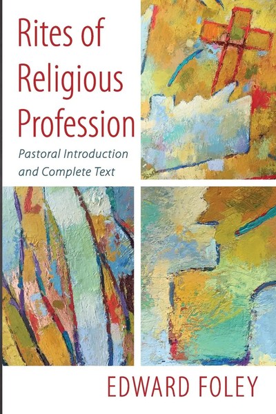Rites Of Religious Profession | Edward Foley | Taschenbuch | Englisch | 2023-image