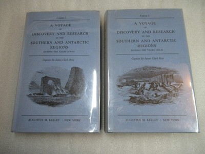 A Voyage of Discovery in The Southern & Antarctic Regions 1839-43 FACSIMILE 1969