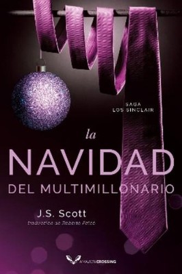 J. S. Scott La navidad del multimillonario (Paperback) Los Sinclair (UK IMPORT)