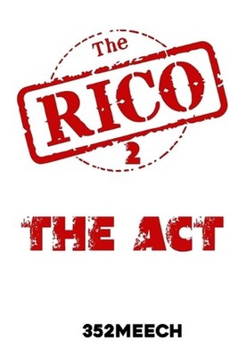 The RICO 2: The Act by 352 Meech Paperback Book