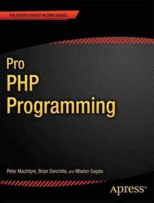 Pro PHP Programming by Mladen Gogala (English) Paperback