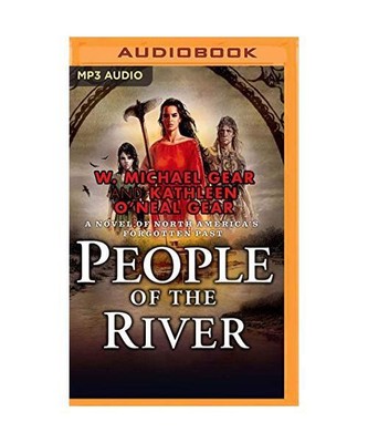 People of the River, W. Michael Gear, Kathleen O'Neal Gear