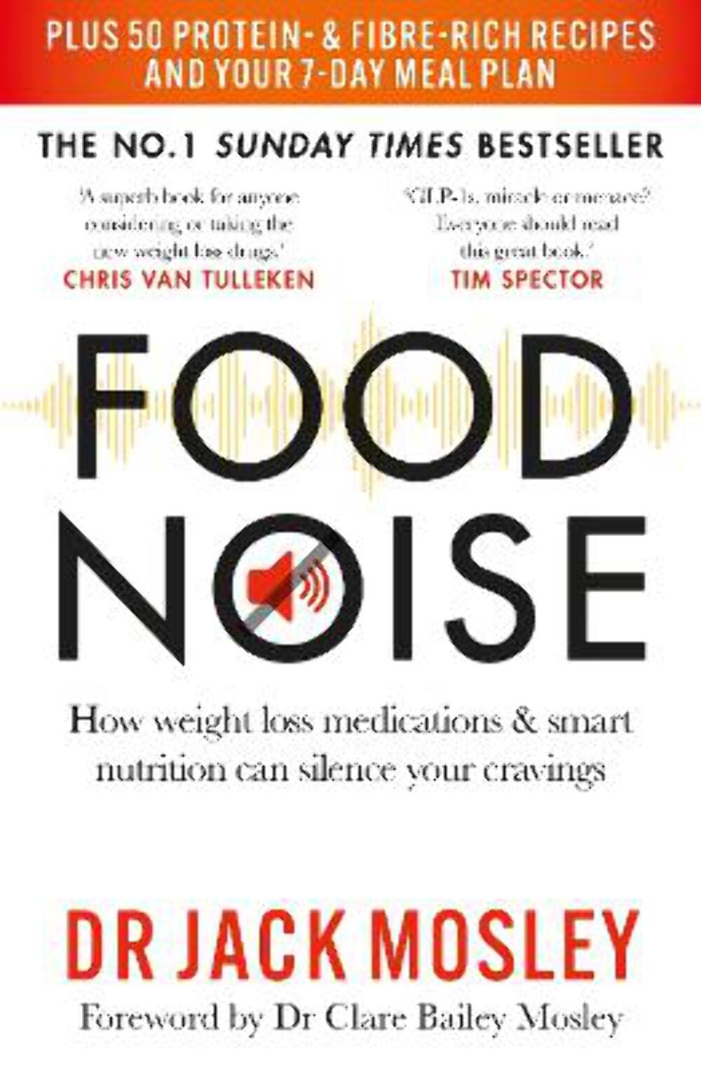 Dr Dr Jack Mosley: Food Noise [2025] paperback