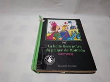 Livre pop up livre enfant La belle lisse poire du prince motordu
