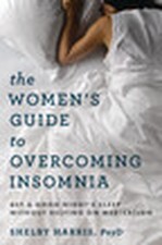 The Women's Guide to Overcoming Insom..., Shelby Harris