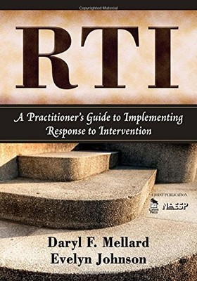 RTI: A PRACTITIONER'S GUIDE TO IMPLEMENTING RESPONSE TO By Daryl F Mellard NEW