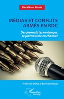 MéDias Et Conflits ArméS En Rdc Pierre N'sana Bitentu Taschenbuch Harmattan Rdc