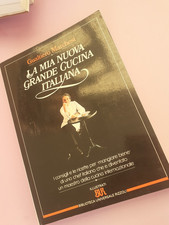 LA MIA NUOVA GRANDE CUCINA ITALIANA - Gualtieri Marchesi - 1990 - BB 25