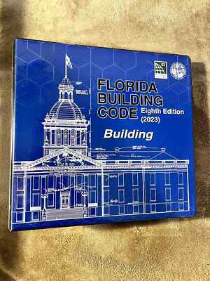 Florida Building Code  - BUILDING CODE- NEW 8th Edition (2023)