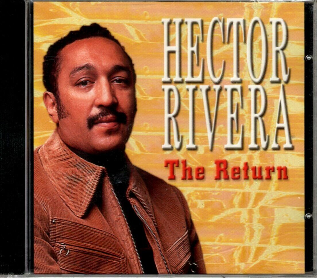 HECTOR RIVERA - THE RETURN - CD 