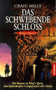King's Quest 1. Das schwebende Schloß. von Craig Mills | Buch | Zustand gut