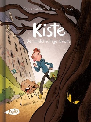 Kiste. Der hinterhältige Gnom (Kinderroman), Patrick Wirbeleit