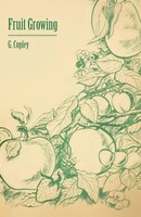 G. Copley | Fruit Growing | Taschenbuch | Englisch (2010) | Storck Press
