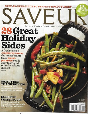 Saveur Magazine Holiday Sides Sweet Potatoes Cranberry Sauce Roast Turkey 2011