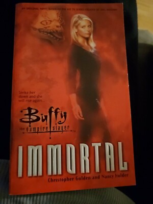 Buffy The Vampire Slayer: Immortal PB 2000 Pocket Book Christopher Golden NEW