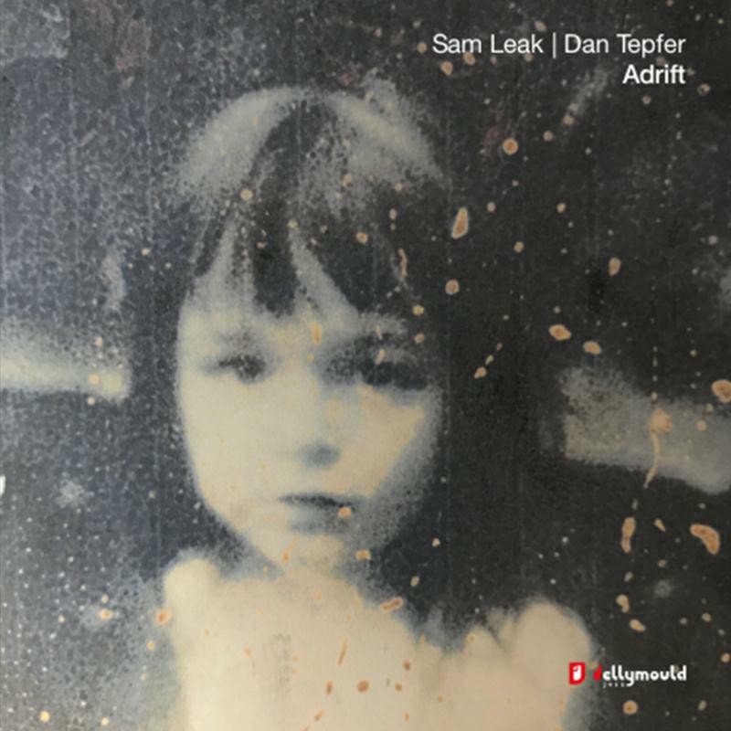 Sam Leak / Dan Tepfer Adrift CD JMJJ032 NUOVO