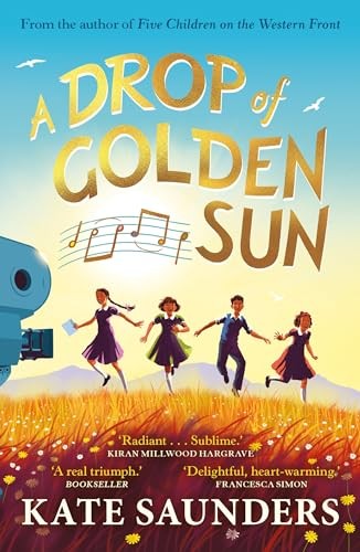 A Drop of Golden Sun by Kate Saunders PAPERBACK - Image 4
