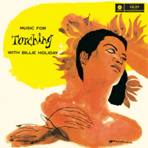 Billie Holiday Music for Torching (Vinyl) 12" Album - Image 1 of 1