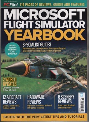 MICROSOFT FLIGHT SIMULATOR YEARBOOK MAGAZINE #4 KEY PUBLISHING 2024 PC PILOT