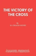 The Victory Of The Cross