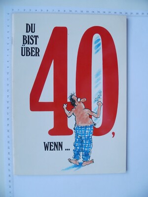 Du bist über 40, wenn... - Illustrationen von Martin Riskin