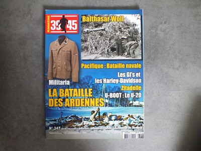 REVUE ''39/45 MAGAZINE'', n°347 the battle of the bulge submarine u-20 heimdal