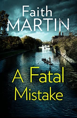 A Fatal Mistake,Faith Martin