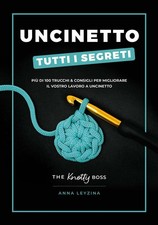 Libri Leyzina Anna - Uncinetto. Tutti I Segreti