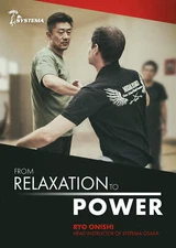 Systema: From Relaxation to Power DVD by Ryoichi Onishi