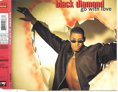 BLACK DIAMOND - Go with love CD MAXI SINGLE 4TR Eurodance 1995 (ARS) Belgium