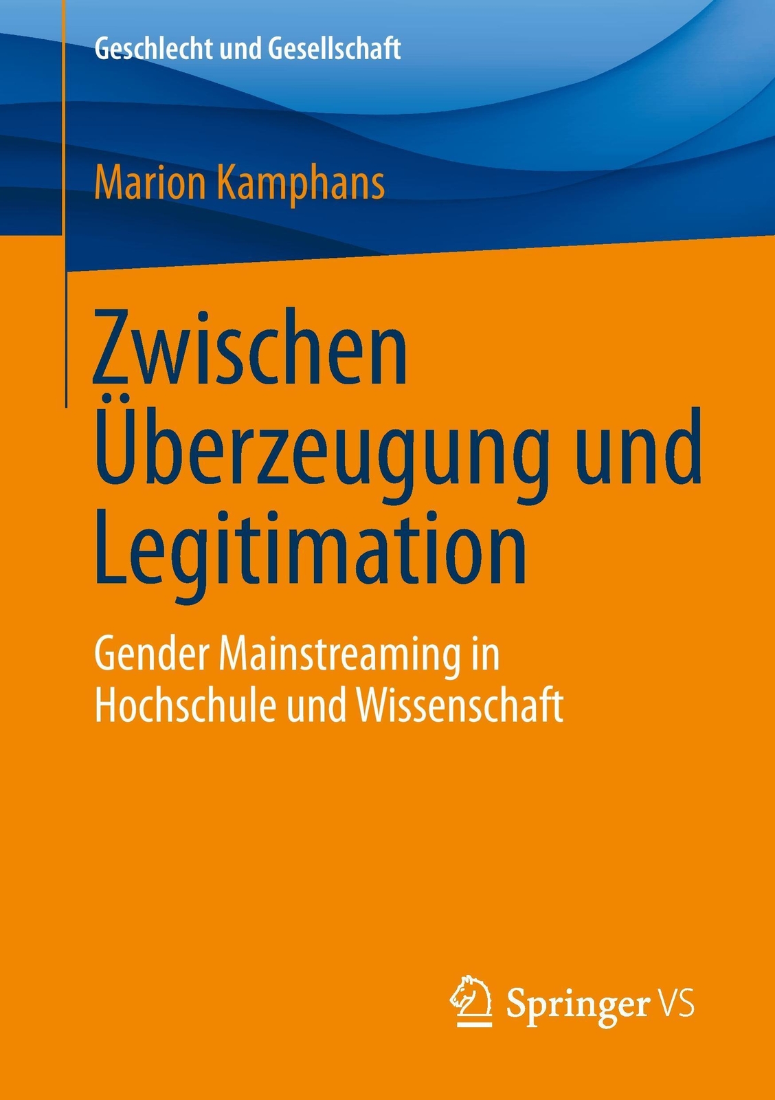 Thumbnail - Marion Kamphans | Zwischen Überzeugung Und Legitimation | Taschenbuch