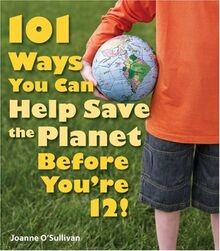 101 Ways You Can Help Save the Planet Before Youre... | Buch | Zustand sehr gut