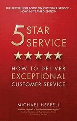 Five Star Service | How to deliver exceptional customer service | Heppell | Buch