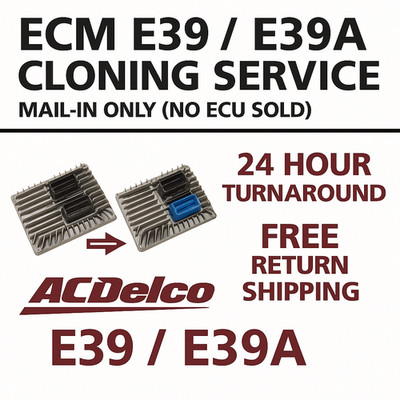 ECM E39 E39A ACDelco Cloning Service GM Chevrolet GMC Buick Cadillac ECU PCM