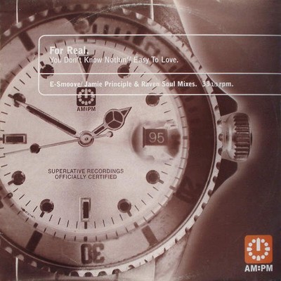 For Real - You Don't Know Nothin' / Easy To Love (E-Smoove /