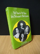 Who's Who in Stuart Britain: v. 5 (..., Hill, Charles P