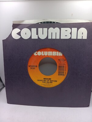B+ Wham! Wake Me Up Before You Go-Go / George Michael 45 RPM Vinyl Record