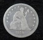 1878-S Seated LIberty Quarter * The S is Barely There * Low Grade * 5959