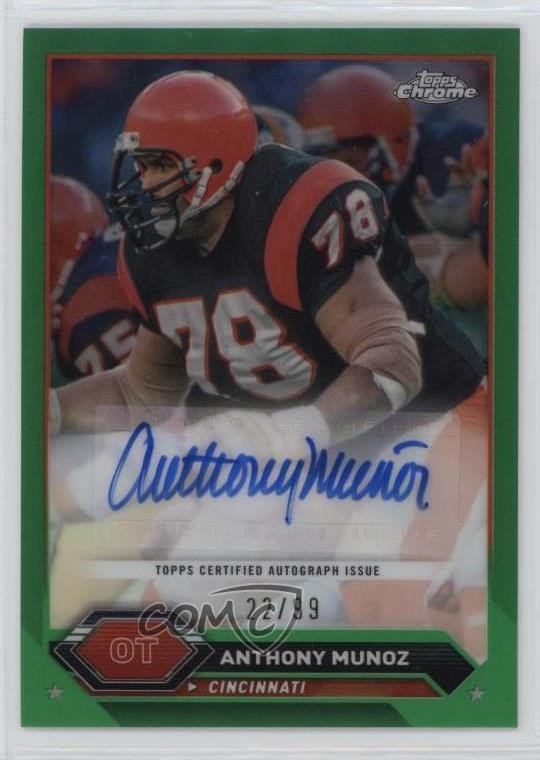 2023 Topps Composite Chrome Green Refractor 22/99 Anthony Munoz Auto HOF