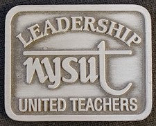 NYSUT (New York State United Teachers) Leadership Metal (Pewter?) Paperweight